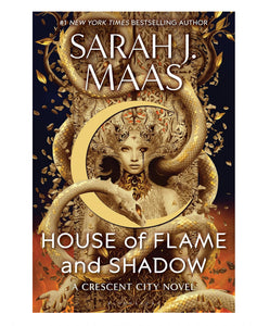 House of Flame and Shadow by Sarah J. Maas