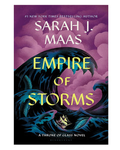 EMPIRE OF STORMS by Sarah J. Maas